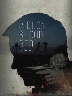 cover image of Pigeon-Blood Red